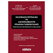 Kaldral Devralma ve Anonim irketin Finansal Yardm Yasa M. Fatih Arc On ki Levha Yaynlar