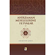 Ahir Zaman Meselelerine Fetvalar 2 Fahrettin eker ra Yaynlar