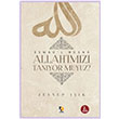 Allahmz Tanyor Muyuz Zeynep Ik ra Yaynlar