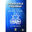 Hadislerle Yaamak Sabri Trkmen ra Yaynlar