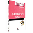 THEMIS Ceza Muhakemesi Hukuku smail Ercan Kuram Kitap