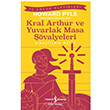 Kral Aarthur ve Yuvarlak Masa valyeleri Ksaltlm Metin Howard Pyle  Bankas Kltr Yaynlar