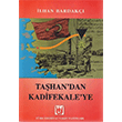 Tahan`dan Kadifekale`ye Trk Edebiyat Vakf Yaynlar