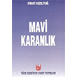 Mavi Karanlk Trk Edebiyat Vakf Yaynlar