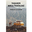 Yaamn Mola Tesisleri Ali Orhan La Kitap