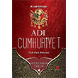 Ad Cumhuriyet Ahirzaman Tarihi 4 M. Latif Saliholu Yeni Asya Neriyat