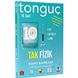 10. Snf TAK Fizik Soru Bankas Tongu Akademi