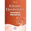 Kinatn Efendisinden Hayatmza Prensipler Yeni Asya Neriyat
