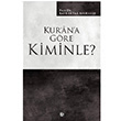 Kurana Gre Kiminle Bayraktar Bayrakl Dn Yaynclk