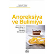 Anoreksiya ve Bulimiya Gerard Tixier letiim Yaynevi