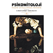 Psikomitoloji: nsan yklerinde Aramak 1 thaki Yaynevi