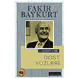 Dost Yzleri Fakir Baykurt Literatr Yaynlar