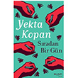 Sradan Bir Gn Yekta Kopan Can Yaynlar