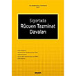 Sigortada Rcuen Tazminat Davalar Sekin Yaynclk