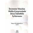 verenin Ynetim Hakk erevesinde tiraz Edilebilir  Kavram Legal Yaynclk
