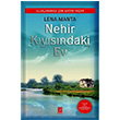 Nehir Kysndaki Ev Lena Manta Pena Yaynlar