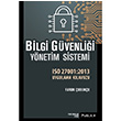 Bilgi Gvenlii Ynetim Sistemi  ISO 27001:2013 Uygulama Klavuzu Faruk ubuku Pusula Yaynclk