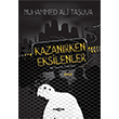 Kazanrken Eksilenler Aka Yaynlar