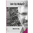Tahir Eli Hikayesi Ciltli Muharrem Erbey h2o Kitap