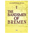 The Bandsmen of Bremen Stage 1 JAcob Grimm Teen Yaynclk
