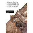 Klasik slam Filozoflar Ve Dnceleri M.Muhammed erif nsan Yaynlar