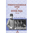 Trkistan Bamszlk Sava ve Enver Paa Hner Yaynevi