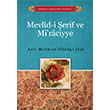 Mevlidi erif ve Miraciyye Aziz Mahmud Hdayi Hacegan Yaynlar