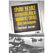 Siyah Beyaz Fotoraflarla Karadeniz Ereli Szl Tarih almas Pegem Yaynlar