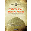 Tasavvuf ve Tarikat Nedir adrvan Yaynlar