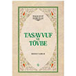 Tasavvuf ve Tvbe (Ciltli) Semerkand Yaynlar