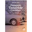 Gezegenin Tamahkar ocuklar Mustafa Akar Turkuvaz Kitap