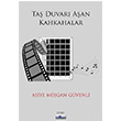 Ta Duvar Aan Kahkahalar  Asiye Mjgan Gvenli  Favori Yaynlar