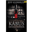 Kabus Devam Ediyor Jeff Gunhus Arkadya Yaynlar