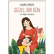 Gzel Bir Gn Laurel Croza Byl Fener Yaynlar