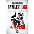Gaziler a Hasan Erimez tken Neriyat