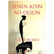 Senin Adn Ah Olsun Suzan Mumcu Okuyan Us Yayn