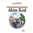 Abim Kral Fuat Tosun Arya Yaynclk