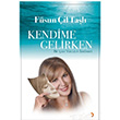 Kendime Gelirken Fsun il Tal Cinius Yaynlar