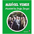 Atatrkn Doa Sevgisi Mavisel Yener Bilgi Yaynevi