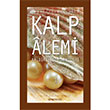 Kalp Alemi 1.Cilt Siraceddin nler Semerkand Yaynlar