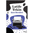 Gece Dersleri Latife Tekin Can Yaynlar