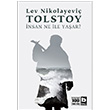 nsan Ne le Yaar? Lev Nikolayevi Tolstoy Bilgi Yaynevi