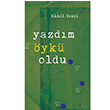 Yazdm yk Oldu Kamil Yeil ule Yaynlar