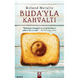 Budayla Kahvalt Roland Merullo Altn Kitaplar