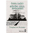 Byk Oul Efsanesi ner Yac Bilgi Yaynevi