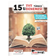 TYT Trke 15 li Denemesi Kafadengi Yaynlar
