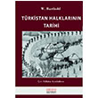 Trkistan Halklarnn Tarihi Astana Yaynlar