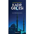 Kadir Gecesi Manastrl smail Hakk Semerkand Yaynlar
