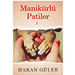 Manikrl Patiler Hakan Gler Cinius Yaynlar