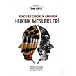 Hukuk Meslekleri Emir Kaya Astana Yaynlar